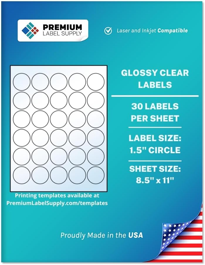 Premium Label Supply Glossy Clear Sticker Round Labels – 1.5" Circle – Laser/Inkjet Compatible – (30 per Sheet), 10 Sheets – 300 Total Adhesive Labels